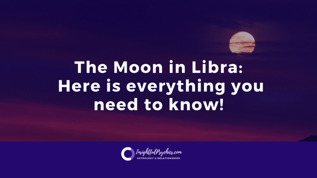 What does it mean to have the Moon in Libra?